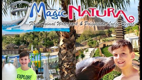 Insider Tips for a Magical Holiday at Magic Natura Benidorm